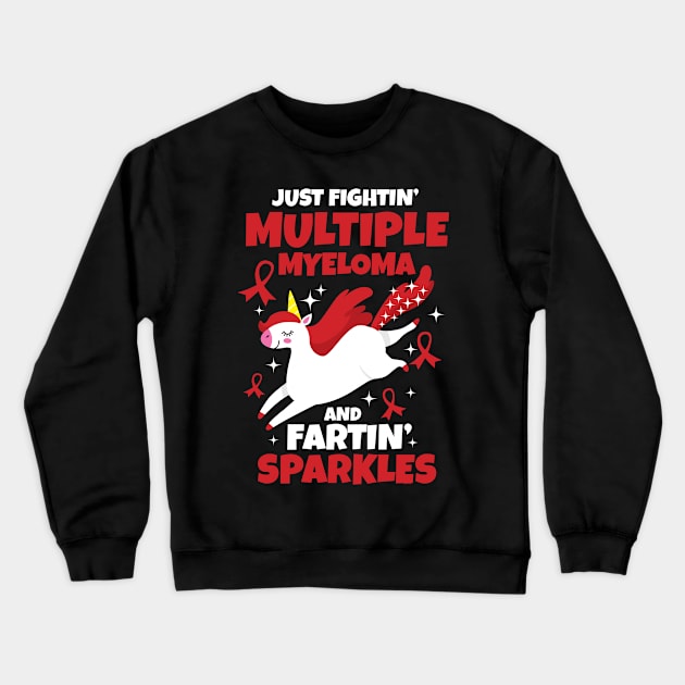 Fighting Multiple Myeloma Farting Sparkles Unicorn Crewneck Sweatshirt by jomadado